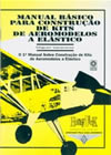 Manual para Construção de Kits de Aeromodelos a Elástico - TAYLORCRAFT